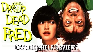 Drop Dead Fred Review - Off The Shelf Reviews