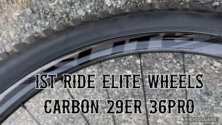 Elite Wheels Carbon 29er 36Pro 1st Ride