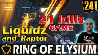 Liquidz & Raptor | 21 kills | ROE (Ring of Elysium) | G241