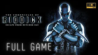 The Chronicles of Riddick: Escape From Butcher Bay | Full Game | No Commentary | PC | 4K 60FPS