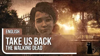"Take Us Back" (The Walking Dead Game) Vocal Cover by Lizz Robinett