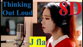 Ed Sheeran - Thinking Out Loud (8D audio) cover by J Fla