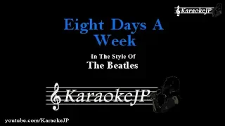 Eight Days A Week (Karaoke) - Beatles