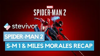 Spider-Man and Spider-Man Miles Morales story recap | Stevivor