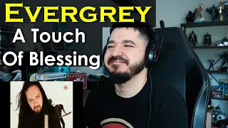 EVERGREY - A Touch Of Blessing |  FIRST TIME REACTION TO EVERGREY A TOUCH OF BLESSING