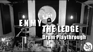 ENMY - The Ledge - Drum Play Through