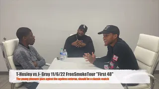 T-Hosley vs J-Gray face-off FreeSmokeTour 11/6/22