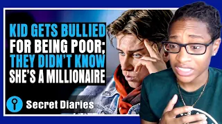 Kid Gets Bullied For Being Poor They Didn't Know She's A Millionaire| Secret Diaries Reaction