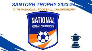 CLOSING CEREMONY | SANTOSH TROPHY 2023-24 | 77 TH NATIONAL FOOTBALL CHAMPIONSHIP