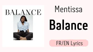 Mentissa - Balance (French/English Lyrics/Paroles)