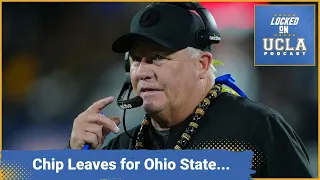 BREAKING: Chip Kelly LEAVES UCLA for OHIO STATE!!