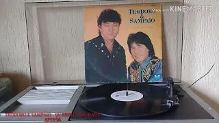 TEODORO E SAMPAIO - QUANDO A SAUDADE APERTA LP