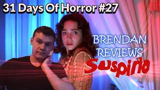 31 Days Of Horror #27: Suspiria (1977) Review!