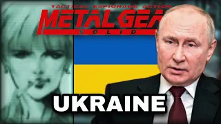 Ukraine Invasion By Putin's Russia Predicted - Metal Gear Solid