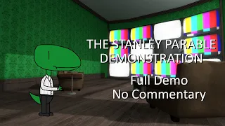 The Stanley Parable Demo (Full Demo, No Commentary)