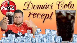 Recept na domácí Colu. Jednoduchý recept, a skvělé pítí!