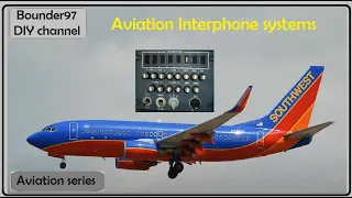 Aviation (aircraft interphone systems)