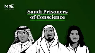 Saudi Arabia’s prisoners of conscience