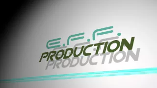 Bumper E.F.F. Production