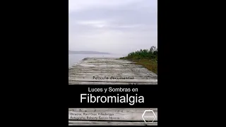 "LUCES Y SOMBRAS EN FIBROMIALGIA"