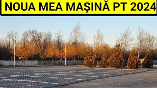 Noua mea mașină pt 2024