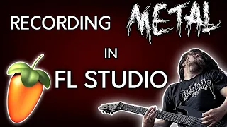 How To Record METAL in FL STUDIO - Home Recording