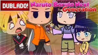 [ DUBLADO ] SE A BIA ESTIVESSE EM  " BORUTO: NARUTO NEXT GENERATION " | GACHA CLUB