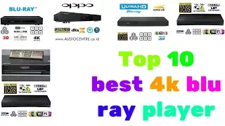 Top 10 best 4k blu ray player