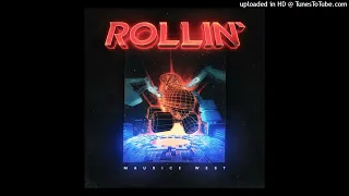 Maurice West - Rollin' (Extended Mix)