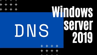 02 - Servidor DNS [ Windows server 2019 ]