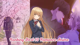 Ranking The TOP 10 Best Romance Anime Of 2023