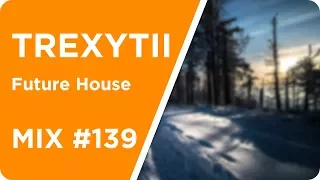 Future House | Mix #139 2017 | Best of 2017