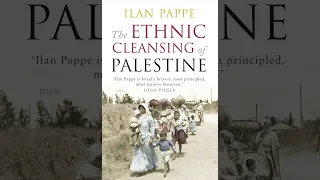 "The Ethnic Cleansing of Palestine"  Preface  - Ilan Pappe