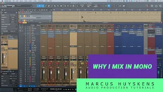 WHY I mix in Mono - It's not The Reason you May Think..