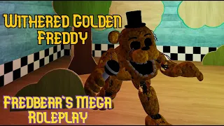 How to get Withered Golden Freddy in Fredbear's Mega Roleplay