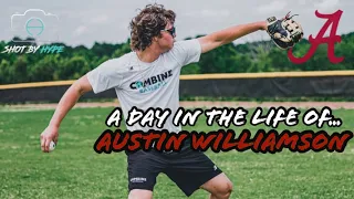 A Day In The Life Of... Austin Williamson (Class Of 22' D1 RHP Committed To Alabama)