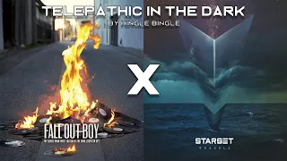 Telepathic In The Dark | Starset x Fall Out Boy