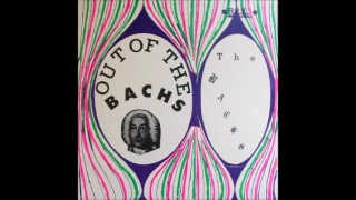 The Bachs - Out Of The Bachs (1968) (Roto Original Vinyl) (FULL LP)