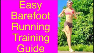 Easy Barefoot Running Training Plan