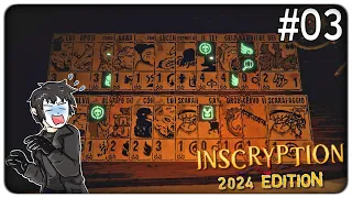 IL GIOCO MI RIEMPIE DI TROPPE CARTE E ROVINA LE MIE STRATEGIE | Inscryption 2024 Edition - ep.03