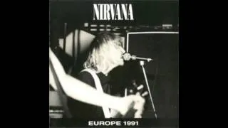 Nirvana - "Talk to Me" (Europe 11/17/1991) [Highest Quality Audio]