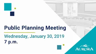 January 30, 2019 Public Planning Meeting