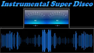 Instrumental Super Disco