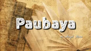 Paubaya inspired by: Moira Dela Torre | Spoken Poetry ni: Angel Musa