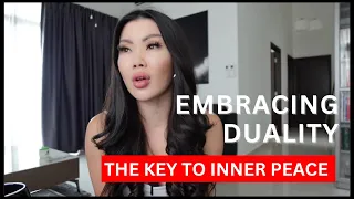 Embracing Duality: The Key to Inner Peace