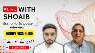 Live with Shoaib | Recent Very Successful Interview Romania Embassy Islamabad Pakistan/Useful Tips