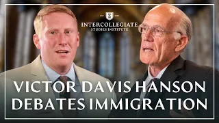 Victor Davis Hanson Debates Immigration