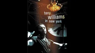 Tony Williams In New York (Live 1989)