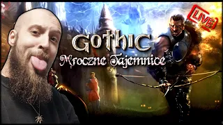 GOTHIC - MROCZNE TAJEMNICE #13 💀 NAJPIERW SIŁA, PÓŹNIEJ SIŁA 🔴 [NA ŻYWO]