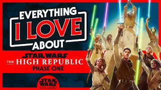 Everything I LOVE About The High Republic Phase One